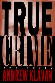Cover of: True Crime: The Novel