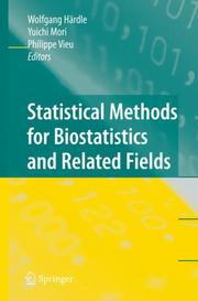 Statistical methods for biostatistics and related fields