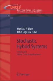 Stochastic hybrid systems : theory and safety critical applications