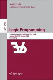 Logic programming : 22nd international conference, ICLP 2006, Seattle, WA, USA, August 17-20, 2006 : proceedings