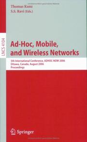 Ad-hoc, mobile, and wireless networks : 5th international conference, ADHOC-NOW 2006 : Ottawa, Canada, August 17-19, 2006