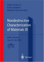 Nondestructive characterization of materials XI : proceedings of the 11th symposium, Berlin, Germany, June 24-28, 2002