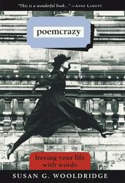 Poemcrazy by Susan Wooldridge