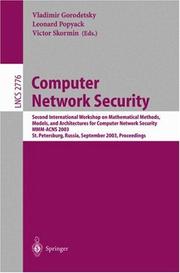 Computer network security : second International Workshop on Mathematical Methods, Models, and Architectures for Computer Network Security, MMM-ACNS 2003, St. Petersburg, Russia, September 21-23, 2003