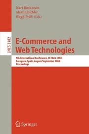 Electronic commerce and web technologies : 4th international conference, EC-Web 2003, Prague, Czech Republic, September 2-5, 2003 : proceedings