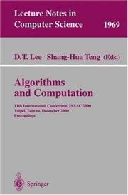 Algorithms and computation : 11th International Conference, ISAAC 2000, Taipei, Taiwan, December 18-20, 2000