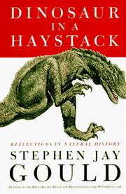 Cover of: Dinosaur in a haystack by Stephen Jay Gould