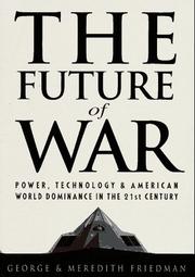 Cover of: Future of War, The by George Friedman