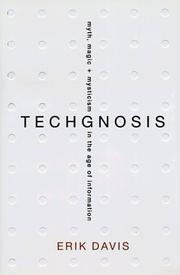Cover of: Techgnosis: myth, magic, mysticism in the age of information