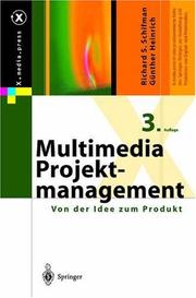 Cover of: Multimedia-Projektmanagement by Richard S. Schifman, Günther Heinrich