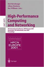 High-performance computing and networking : 9th international conference, HPCN Europe 2001, Amsterdam, The Netherlands, June 25-27, 2001 : proceedings