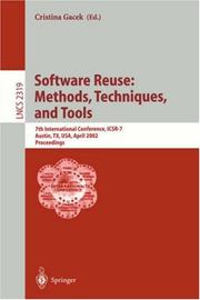 Cover of: Software Reuse: Methods, Techniques, and Tools: 7th International Conference, ICSR-7, Austin, TX, USA, April 15-19, 2002. Proceedings (Lecture Notes in Computer Science)