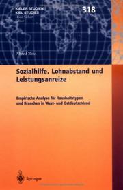 Cover of: Sozialhilfe, Lohnabstand und Leistungsanreize: Empirische Analyse für Haushaltstypen und Branchen in West- und Ostdeutschland (Kieler Studien - Kiel Studies)