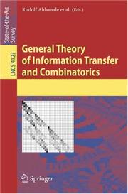 General theory of information transfer and combinatorics