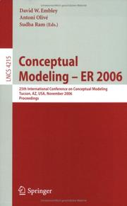 Conceptual modeling - ER 2006 : 25th International Conference on Conceptual Modeling, Tucson, AZ, USA, November 6-9, 2006 ; proceedings