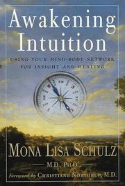 Cover of: Awakening intuition: using your mind-body network for insight and healing