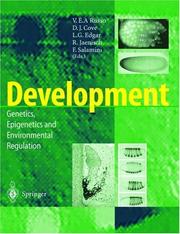 Cover of: Development: Genetics, Epigenetics and Environmental Regulation