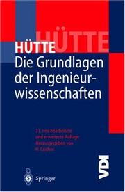 Cover of: Die Grundlagen der Ingenieurwissenschaften