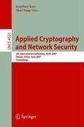 Cover of: Applied Cryptography and Network Security: 5th International Conference, ACNS 2007, Zhuhai, China, June 5-8, 2007, Proceedings (Lecture Notes in Computer Science)
