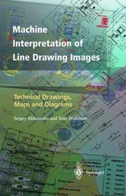 Machine interpretation of line drawing images : technical drawings, maps, and diagrams