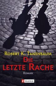 Cover of: Die letzte Rache.