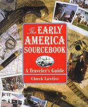 Cover of: The early America sourcebook: a traveler's guide