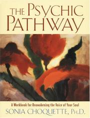 Cover of: The psychic pathway: a workbook for reawakening the voice of your soul