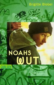 Cover of: Noahs Wut. ( Ab 14 J.).
