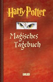 Cover of: Harry Potter. Magisches Tagebuch. Ausgabe rot.
