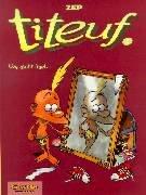 Cover of: Titeuf, Bd.2, Gar nicht übel . . .