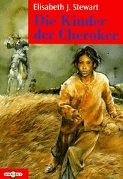 Cover of: Die Kinder der Cherokee.