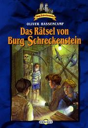Das Rätsel von Burg Schreckenstein by Oliver Hassencamp