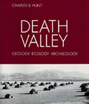 Cover of: Death Valley: geology, ecology, archaeology