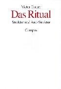 Cover of: Das Ritual. Struktur und Anti- Struktur.