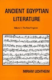 Ancient Egyptian Literature, Volume II by Miriam Lichtheim