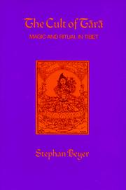 Cover of: The Cult of Tara: Magic and Ritual in Tibet (Hermeneutics: Studies in the History of Religions) by Beyer, Stephan V.