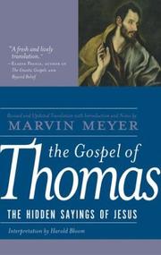 Cover of: The Gospel of Thomas: The Hidden Sayings of Jesus