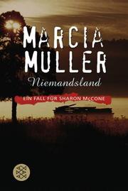 Cover of: Niemandsland. by Marcia Muller
