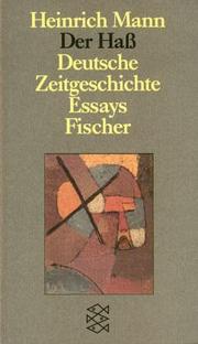 Cover of: Der Haß: Deutsche Zeitgeschichte