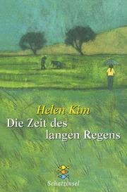 Cover of: Die Zeit des langen Regens.