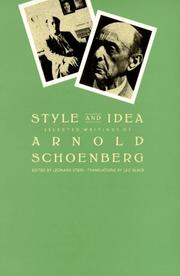 Cover of: Style and idea: selected writings of Arnold Schoenberg