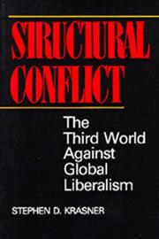 Structural conflict : the Third World against global liberalism