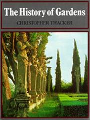 The history of gardens by Christopher Thacker