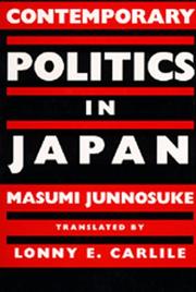 Cover of: Contemporary politics in Japan