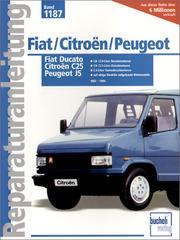 Fiat Ducato. Peugeot J5. Citroen C25 ab Baujahr 1982. (Jan 1, 1995)