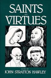 Cover of: Saints and Virtues (Comparative Studies in Religion and Society, Vol 2)