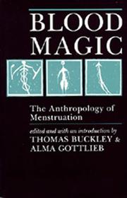 Cover of: Blood Magic: The Anthropology of Menstruation