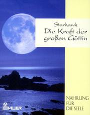 Cover of: Die Kraft der Großen Göttin.