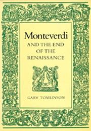 Cover of: Monteverdi and the End of the Renaissance