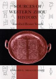 Cover of: Sources of Western Zhou history: inscribed bronze vessels